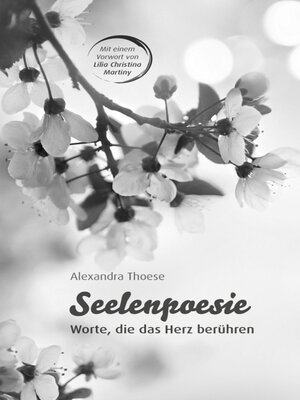 cover image of Seelenpoesie--Worte, die das Herz berühren